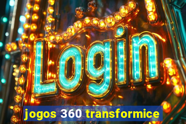 jogos 360 transformice